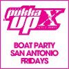 Pukka Up Boat Party San Antonio Fridays