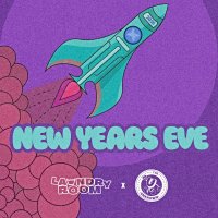 Laundry Room X The Unknown New Year's Eve
